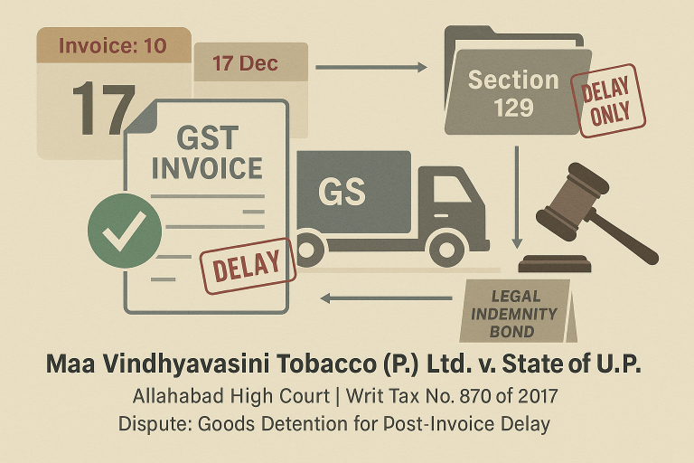 Movement of goods even after a week of issuance of invoice does not lead to seizure of goods.