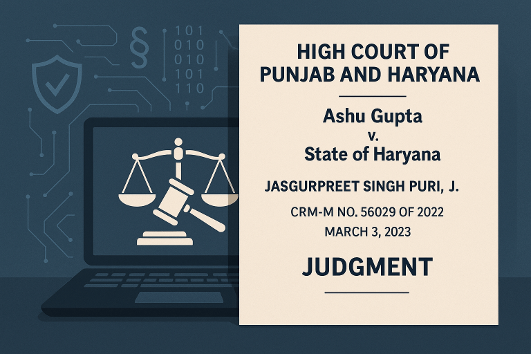 Ashu Gupta v. State of Haryana – Bail Denied in Alleged GST-IPC Fraud Case