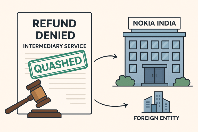 Refund Rejection on Intermediary Grounds Quashed for Nokia India