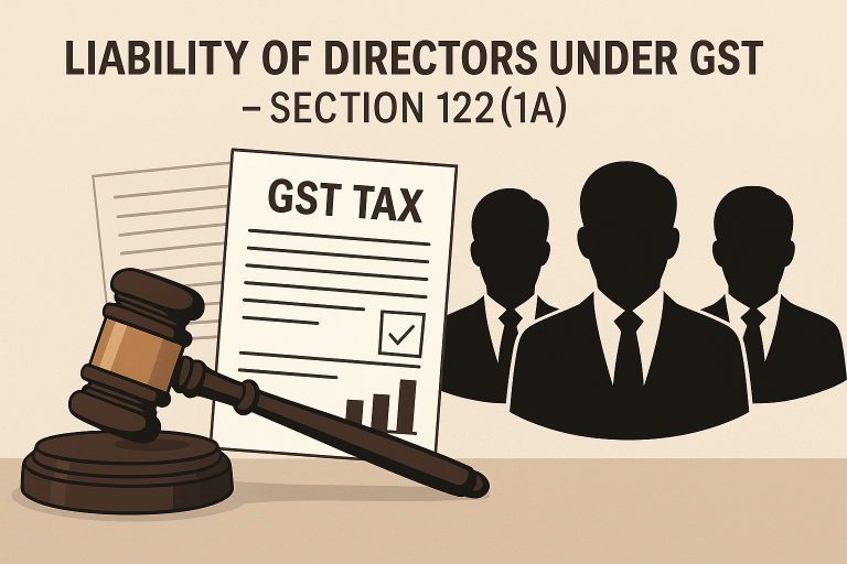 Liability of Company Directors under Section 122(1A) of CGST Act