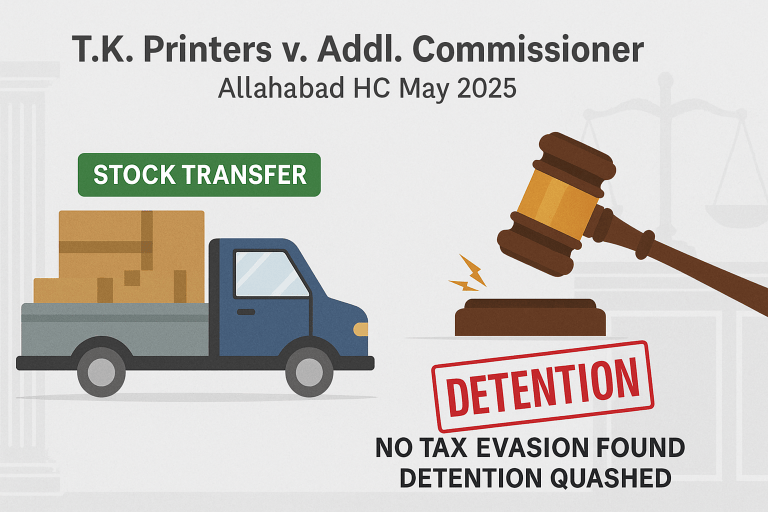 Detention for Absence of E-Way Bill Quashed as No Tax Evasion Found