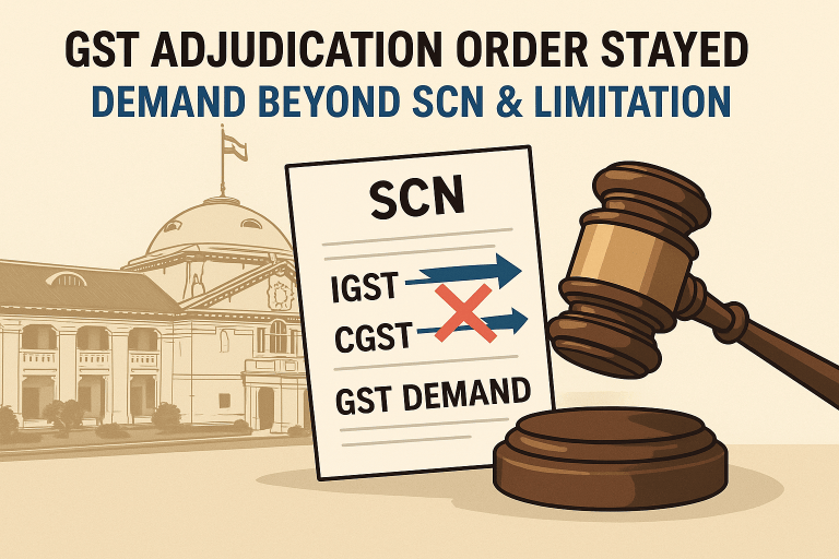 GST adjudication order stayed as demand was held beyond limitation and contrary to original show cause notice