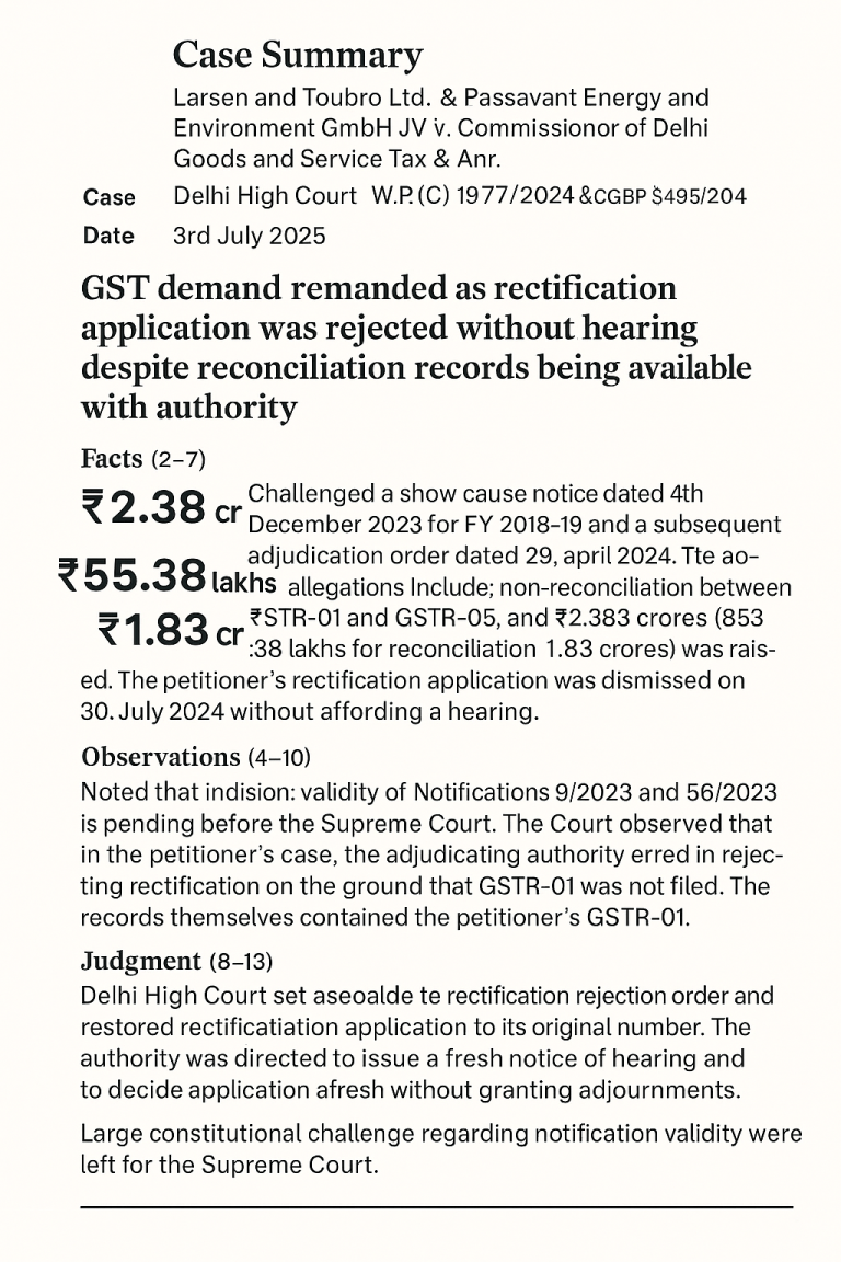 GST demand remanded as rectification application was rejected without hearing despite records showing reconciliation data available with authority