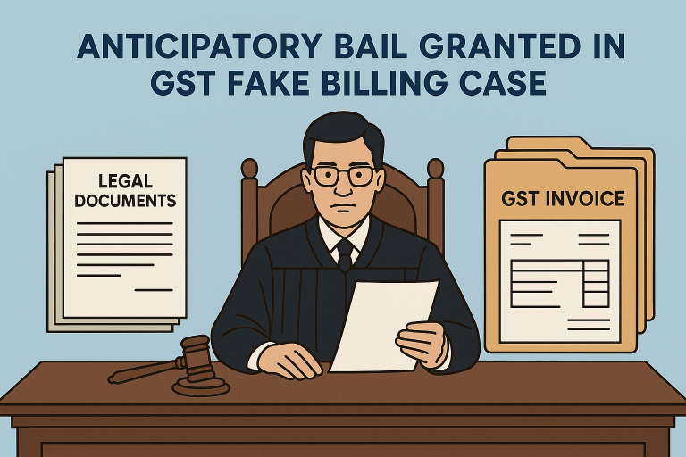 Anticipatory bail granted in fake GST billing case as no custodial investigation was required and evidence was documentary in nature