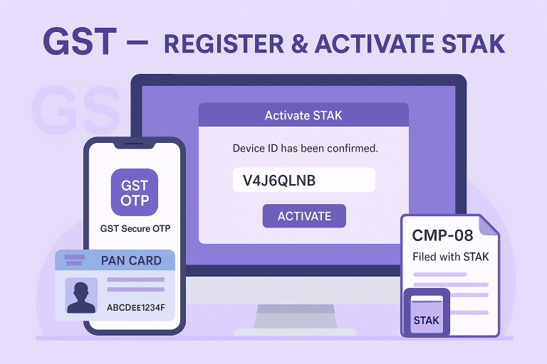 GST Compliance – Register & Activate STAK