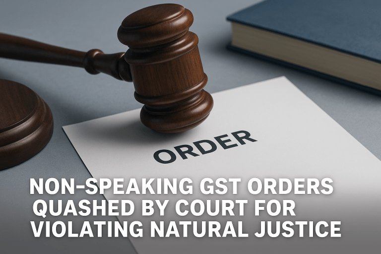GST adjudication order quashed as it lacked reasoning and violated principles of natural justice