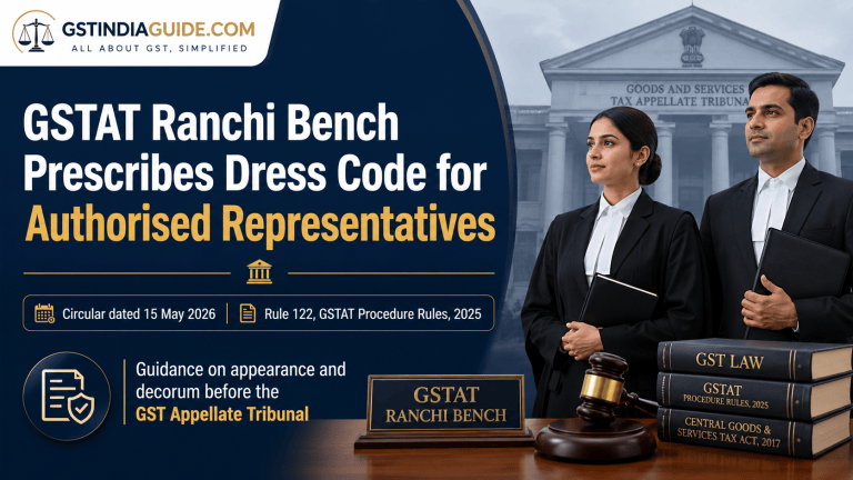 GSTAT Ranchi Bench Prescribes Dress Code for Authorised Representatives Appearing Before the Tribunal