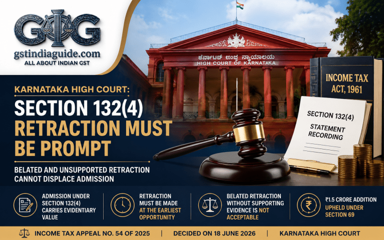 Karnataka High Court Upholds ₹1.5 Crore Addition Based on Section 132(4) Admission