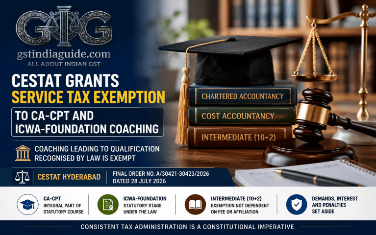 CESTAT Grants Service Tax Exemption to CA-CPT and ICWA-Foundation Coaching