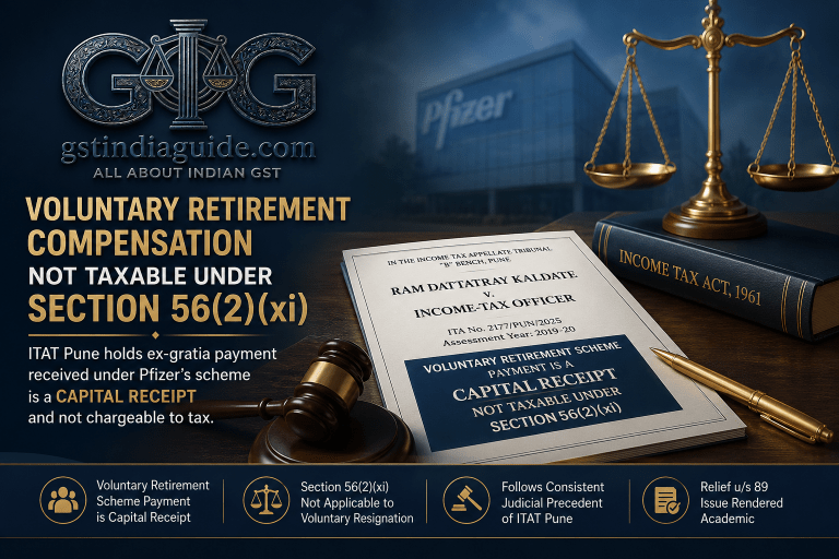 Ram Dattatray Kaldate v. ITO – ITAT Pune Holds Voluntary Retirement Compensation as Capital Receipt