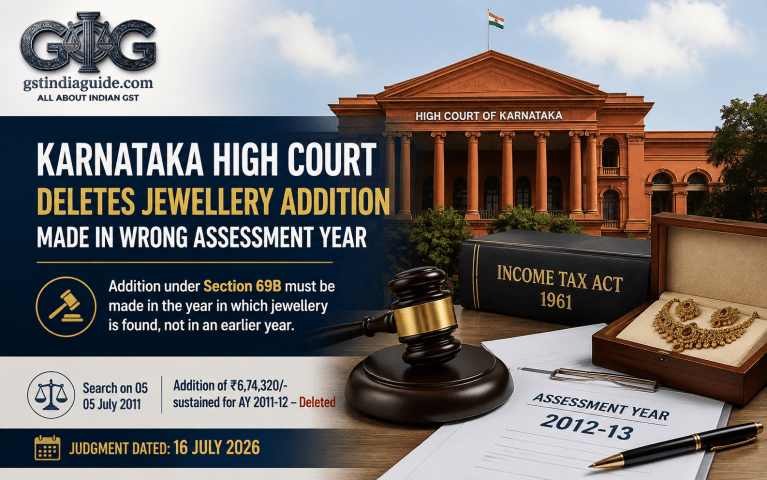 Karnataka High Court Deletes Jewellery Addition Made in Wrong Assessment Year